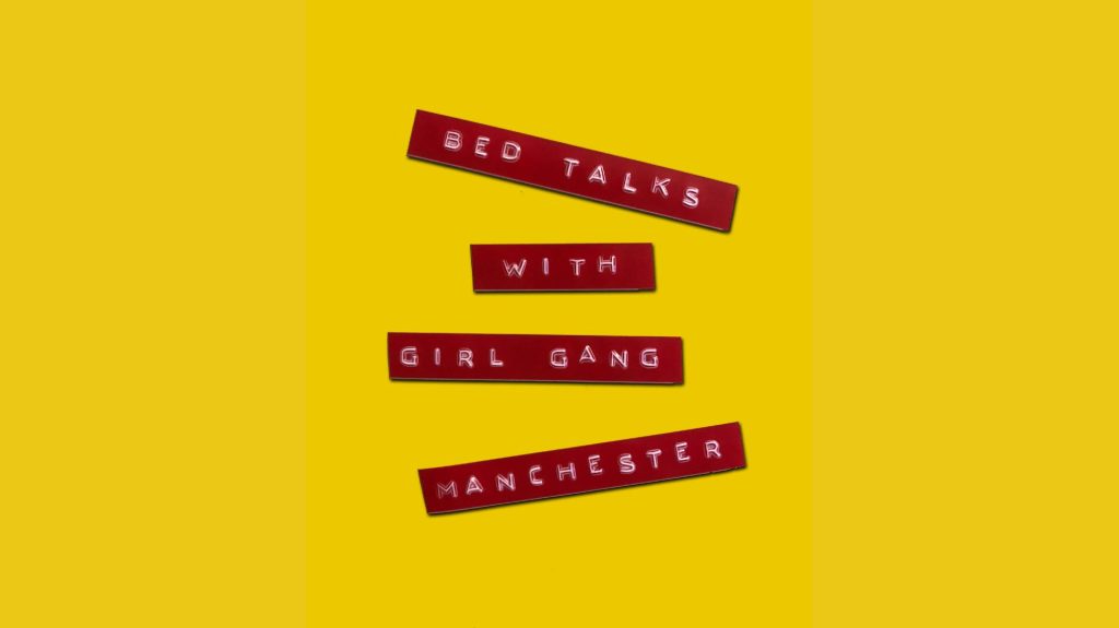 bed talks with girl gang manchester embossed on red label tape over a bright yellow background